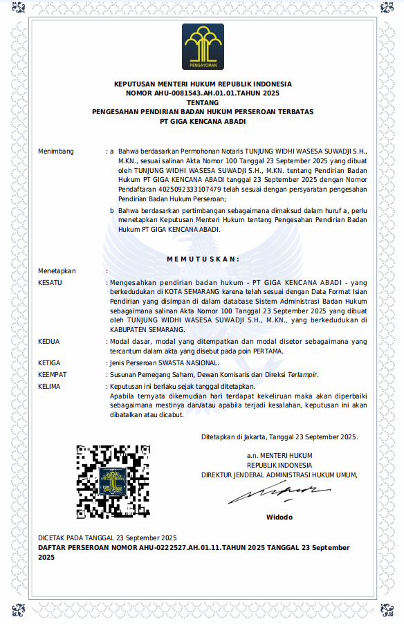 PENGESAHAN PENDIRIAN BADAN HUKUM PERSEROAN TERBATAS GIGA KENCANA ABADI